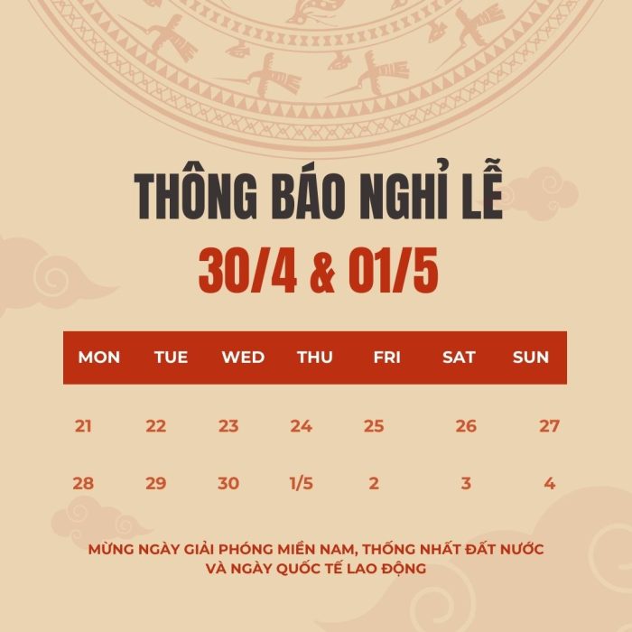 Thông báo nghỉ Lễ 30/04 và 01/05/2025